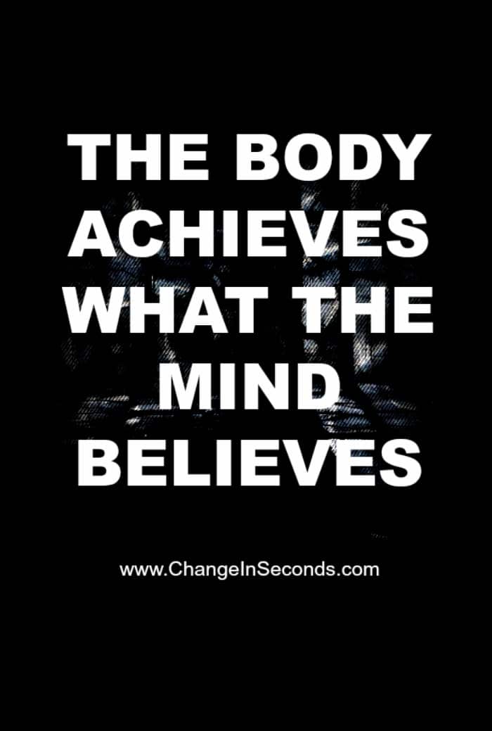 The Body Achieves What The Mind Believes