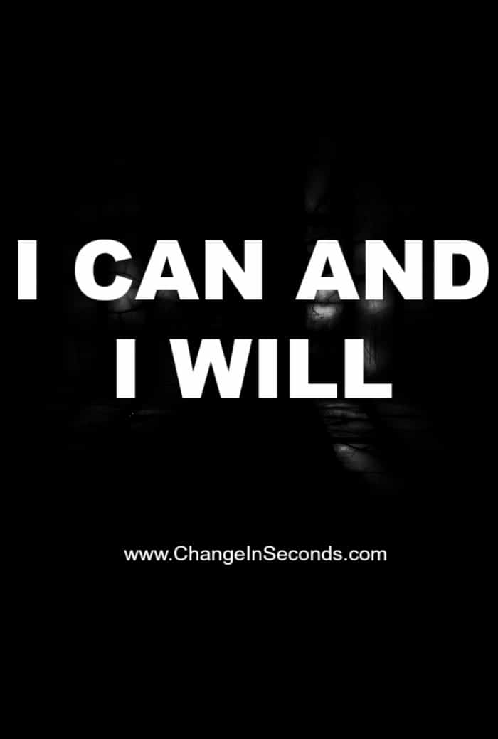 I Can And I Will