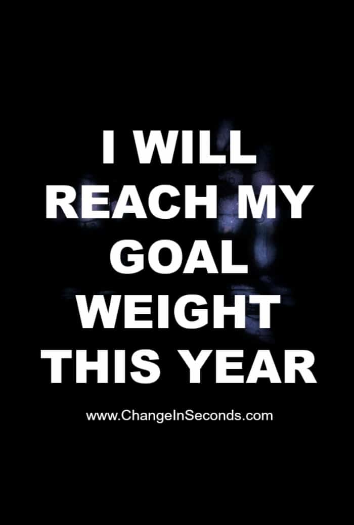 I Will Reach My Goal Weight This Year